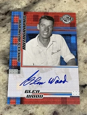 Glen Wood 2004 Wheels Authentic Autographs Auto NASCAR Wood Brothers Racing  - Image 1 of 2