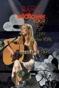 SHERYL CROW "WILDFLOWER TOUR-LIVE FROM ..." DVD NEW - Imagen 1 de 1
