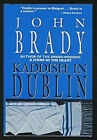 Kaddish In Dublin Hardcover John Brady