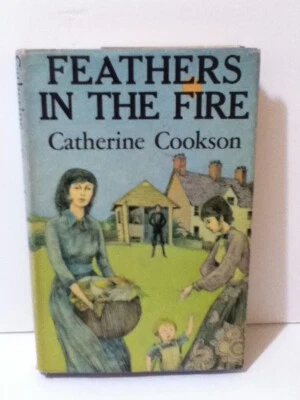 VINTAGE 1972 FEATHERS IN THE FIRE BY: CATHERINE COOKSON Foto 1 de 4