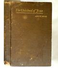 Childhood Of Jesus And Other Sermons 1889 Adolphe Monod Christian Religion Antique