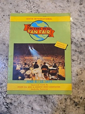 1977 Sixth International Country Music Fan Fair Official Program Vintage - Image 1 of 4
