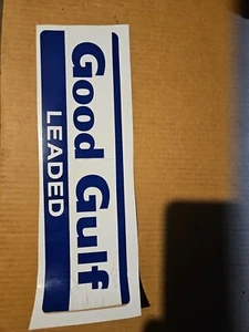 New Vintage looking Good Gulf Leaded Vinyl Sticker 3¾"×13⅝" (1) - Picture 1 of 1