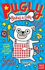 Pugly Bakes a Cake (Pugly) By Pamela Butchart,Gemma Correll