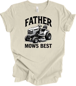 Father Mows Best Design - Funny Lawn Mower Dad Gift for Yard Lovers T-shirt - Picture 1 of 9