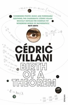 Birth of a Theorem: A Mathematical Adventure by Villani, C�dric 0099581973 The - Image 1 of 2