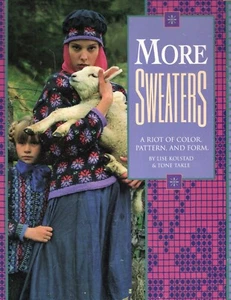 MORE SWEATERS: A RIOT OF COLOR by Lisa Kolstad & Tone Takle - Picture 1 of 6