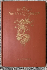 Rosen im kleinen Garten, G.A. Stevens, 1926, Kleine Gartenserie - Bild 1 von 11