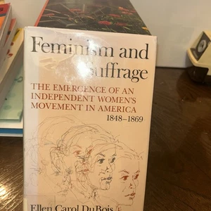 Feminism and Suffrage by Ellen Carol DuBois - Imagen 1 de 7