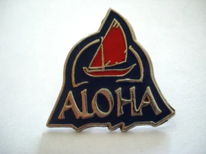 PINS ALOHA HAWAII BATEAUX VOILIER - Imagen 1 de 3