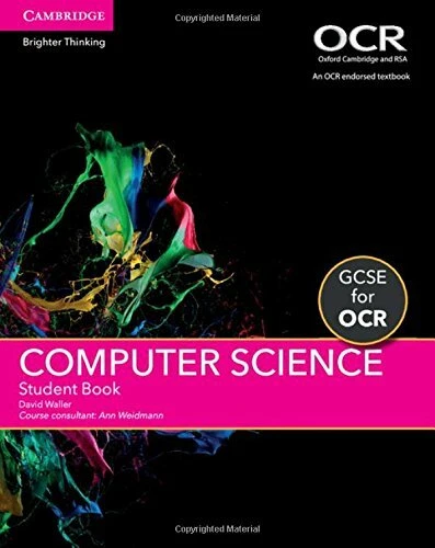 GCSE Computer Science for OCR Student Book By David Waller, Ann Weidmann - Image 1 of 1