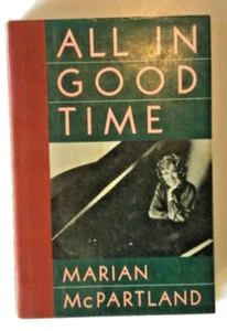 Marian McPartland ALL IN GOOD TIME  1st Edition 1st Printing MINT AND SIGNED! - Picture 1 of 3