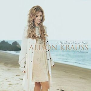 Alison Krauss - A Hundred Miles Or More... A Collection - Alison Krauss CD SGVG