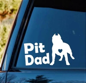 Pit Dad Pit Bull Pitbull Cropped Ears Dog Decal Sticker J1095 Car Laptop Art - Picture 1 of 2