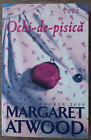 Romanian Romantic Book Ochi-De-Pisica By Margaret Atwood 2007
