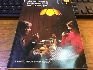 Vintage ADVENTURES in EXISTING-LIGHT Photography Kodak Information Book 1980 - Picture 1 of 3