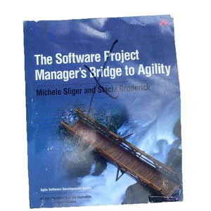 Die Brücke des Software-Projektmanagers zur Agilität Taschenbuch Sliger Broderick - Bild 1 von 4
