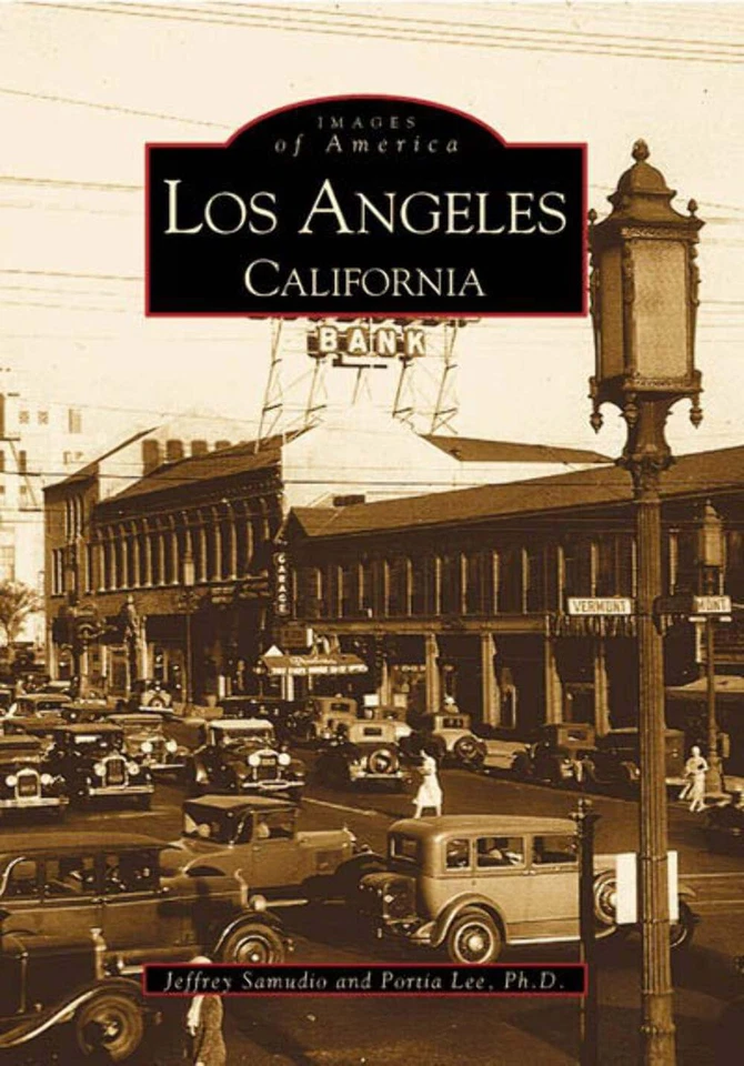 NEW Arcadia Publishing Los Angeles, California, CA 9780738508122 Images of Ameri