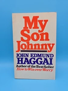 My son Johnny 1978 John Edmund Haggai Christian Special Needs Parenting PB - Bild 1 von 14