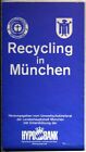 Faltplan Mnchen und Recycling in Mnchen   von Mrz 1985