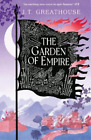 J.T. Greathouse The Garden Of Empire (Poche) Pact And Pattern