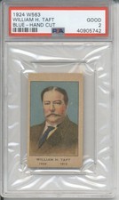 1924 W563 PRESIDENT WILLIAM H. TAFT PSA 2 GD Rare Strip Card 