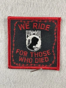 POW MIA We Ride For Those Who Died Aufnäher Patch 2,5”x2,5” Quadrat - Bild 1 von 4