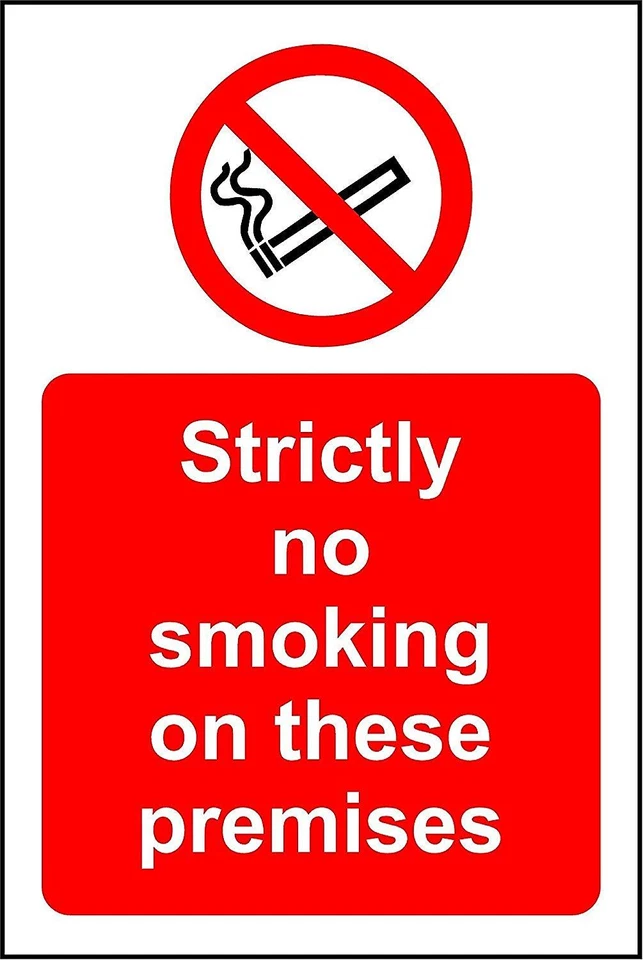 KPCM DISPLAY LTD Strictly no smoking on these premises sign