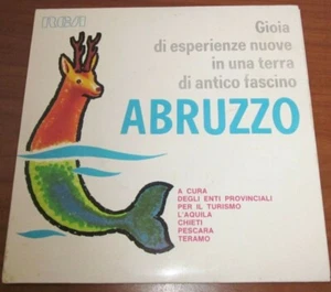 ABRUZZO GIOIA DI ESPERIENZE NUOVE IN UNA TERRA DI ANTICO FASCINO VINYL 7" - Picture 1 of 1