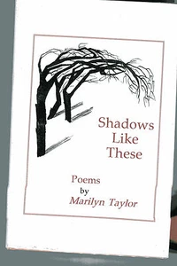 MARILYN TAYLOR Shadows Like These Poems HB/DJ 1994 - Imagen 1 de 1