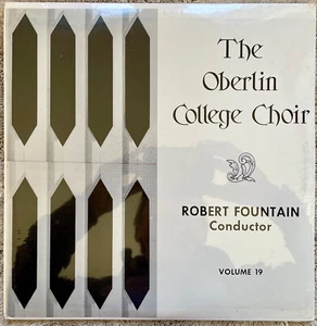 The Oberlin College Choir / Robert Fountain VOLUME 19 (Century) 1969 2-LPs New! - Picture 1 of 2