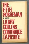 The Fifth Horseman by Larry Collins &amp; Dominique Lapierre (SOFTCOVER)