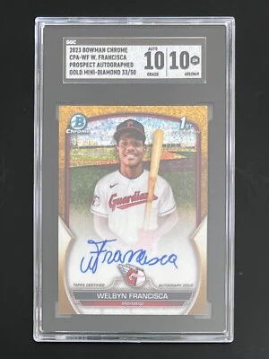 WELBYN FRANCISCA *GEM SGC 10 AUTO 10 GOLD MINI-DIAMOND /50* 2023 Bowman #CPA-WF - Image 1 of 2