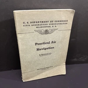 Vintage 1940 Practical Air Navigation US Dept of Commerce Civil Aeronautics - Picture 1 of 9