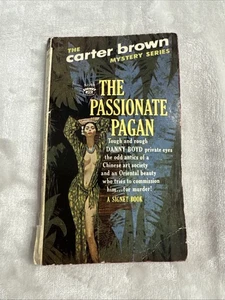 Passionate Pagan by Carter Brown, Signet Book 1963 First Edition - Bild 1 von 7
