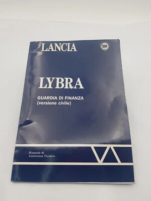Manuale officina Lancia Lybra Guardia di Finanza vers. civile dati e riparazioni - Immagine 1 di 4