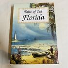 Tales Of Old Florida By Frank Oppel & Tony Meisel - HCDJ - Castle Books