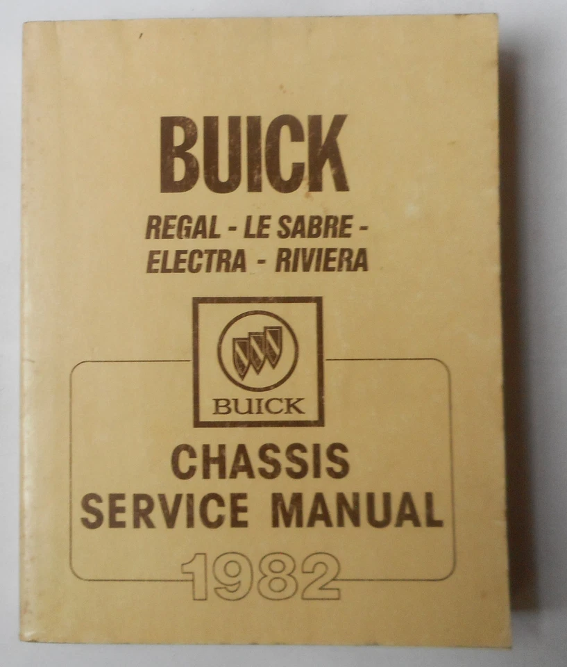1982 BUICK REGAL RIVIERA ELECTRA LE SABRE MANUAL DE REPARO DE SERVIÇO GM - Imagem 1 de 1