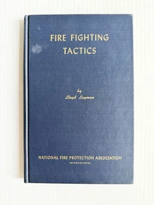 Tattiche antincendio di Lloyd Layman 1959 Associazione nazionale protezione antincendio - Foto 1 di 16