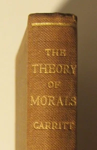 1928 THE THEORY OF MORALS: An Introduction to Ethical Philosophy by Carritt - Imagen 1 de 21