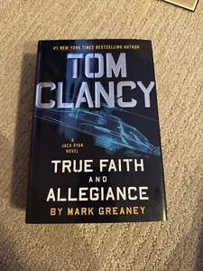 Tom Clancy True Faith and Allegiance by Mark Greaney Hardcover Book - Picture 1 of 1