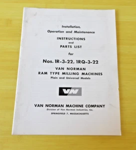 Vtg 1960 Van Norman Milling Machine 1R & 1RQ 3-22 Instruction & Part Manual 26pg - Picture 1 of 5