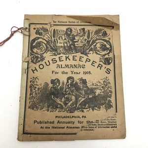 Antiker Haushälter Almanach Philadelphia 1908 Kalender Hof Rezepte Werbung jährlich - Bild 1 von 9