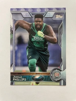 2015 Topps Jordan Phillips Rookie Card. Miami Dolphins - Image 1 of 2