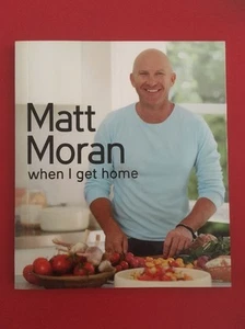 MATT MORAN ~ WHEN I GET HOME ~ MINI COOKBOOK ~ BRAND NEW ~ - Picture 1 of 1