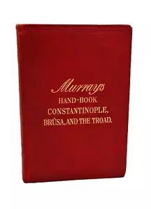Murray's Handbook CONSTANTINOPLE Brusa and the Troad 1893 maps Ottoman Turkey - Picture 1 of 14