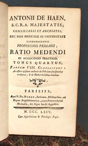 Anton De HAEN / RATIO MENENDI IN NOSOCOMIO PRACTICO/ t. IV, partie 8, complement - Imagen 1 de 8