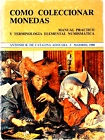 Como Coleccionar Monedas Por Antonio R De Catalina Adsuara 1980 - Spanish C125