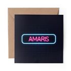 1 x Blank Greeting Card Neon Sign Design Amaris Name #352705