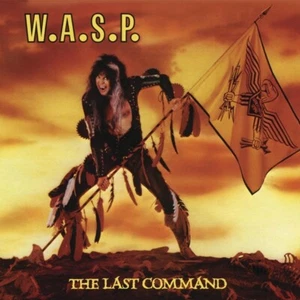 W.A.S.P. - THE LAST COMMAND   CD NEU - Bild 1 von 2